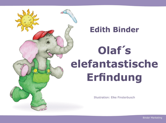 OLAF's ele­fantas­tische Erfindung – KINDERBUCH Pdf Format - Olaf®️ Nasensauger Baby